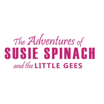 The adventures of susie spinach and the little gees